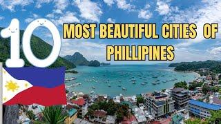 10 Beautiful Cities of the Philippines