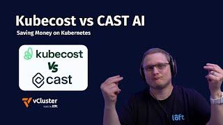 Kubecost vs CAST AI