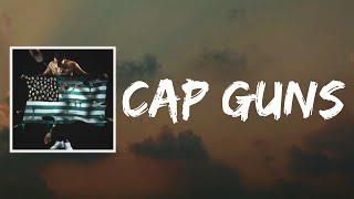 Cap Guns (Lyrics) by G Herbo