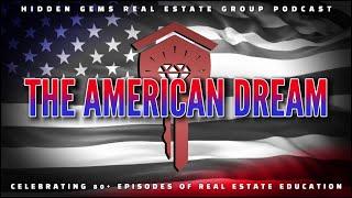 THE AMERICAN DREAM / H.G.R.G. EPISODE #86