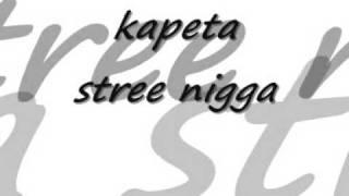 kapeta - Stree Nigga