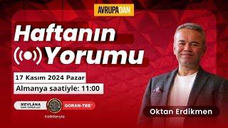 Gurbetçilere 'elektronik oy' yolda - Oktan Erdikmen ile Haftanın Yorumu