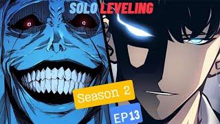 Solo Leveling Season 2 Episode 13 | Watch the Latest Episode | Solo Leveling Series| Ch. 160-163