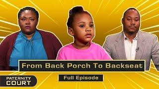 From Back Porch To Backseat: Ex-Lovers Fight Over Paternity Fraud (Full Episode) | Paternity Court