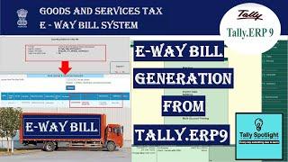 E-WAY BILL from Tally |Generate E-WAY bill directly from Tally | Simple Steps Complete Process Live