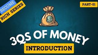 3Qs OF MONEY EP - 01 | Introduction To Become Rich in Tamil Series