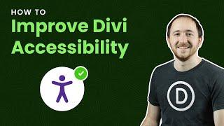 How To Improve Divi Accessibility