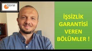 İŞSİZLİK GARANTİSİ VEREN BÖLÜMLER