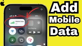 How to Add Mobile Data to Control Center on iPhone 16 Pro/16 Pro Max