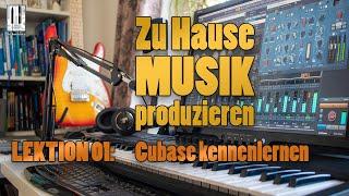 Cubase für Anfänger - Lektion 01 aus unserem Kurs "Zu Hause Musik produzieren"