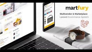 Step-by-Step Guide to Install MartFury - Multivendor Marketplace Laravel eCommerce System