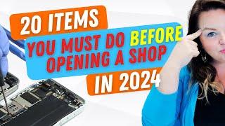 20 Things You Must Do Before Opening a Repair Store in 2024