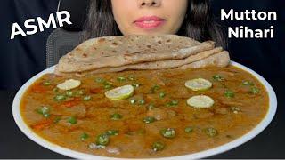 Eating Mutton Nihari With Paratha | Nihari Eating Asmr | ASMR MUKBANG