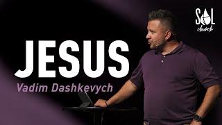 July 16, 2023 | Pastor Dash | Jesus