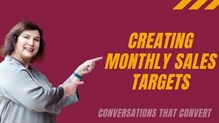 HOW TO SET REALISTIC MONTHLY SALES TARGETS AND GOALS  FROM OVERWHELMED TO MOTIVATED