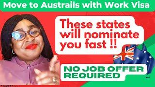 Move to Australia NOW !: Apply to these States For Quick Visa 190 & Visa 491. Work Visa