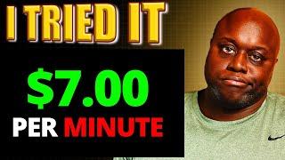 I Tried it Get Paid $7  Every Min  AUTOPILOT – Make Money Online