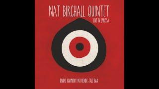 Nat Birchall Quintet - Live In Larissa (Full Album)