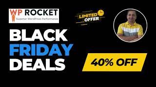 WP Rocket Black Friday Deal 2024 (40% OFF) | WP Rocket Discount | Best WordPress Cache Plugin