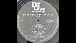 Method Man - What The Blood Clot [UnMixed] #MethodMan #RZA #WhatTheBloodClot #UnMixed #1994