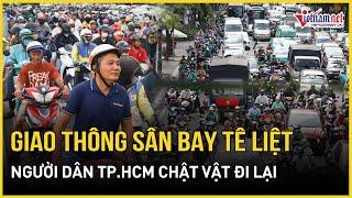 'Ngộp thở' cảnh cửa ngõ sân bay Tân Sơn Nhất tê liệt nhiều giờ dịp cao điểm Tết Nguyên đán Ất Tỵ