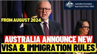 New Changes To Australia Visa And Immigration From August 2024 Affecting Everyone: Australia Visas