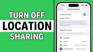 How To Turn Off Location Sharing On iPhone Without Parents Knowing