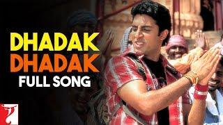 Dhadak Dhadak Song | Bunty Aur Babli | Abhishek, Rani | Shankar-Ehsaan-Loy, Gulzar | Udit, Sunidhi