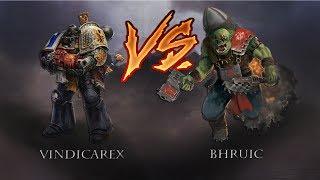 [General VoDs] DoW 3 VindicareX Vs Bhruic