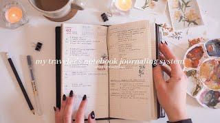 my journaling system | traveler’s notebook weeks + commonplace