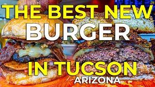 Divine Bovine's Epic 'Welcome to Tucson Arizona' Burger: A Must-Try!