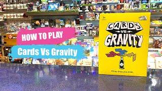 How to Play Cards Vs Gravity | Board Game Rules & Instructions