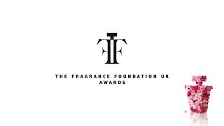 The Fragrance Foundation UK Awards 2020