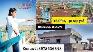 Already Weekend Homes Construction Will be done | Mumbai Highway Open Plots | Woxen Valley -NIMZ