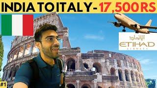 INDIA to ITALY in 17,500 Rs  I Immigration, Currency, Sim Etc