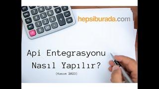 Hepsiburada Ürün ve Sipariş Entegrasyon Tanımlaması Nasıl Yapılır? (Kasım 2023)