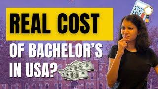 Actual Cost Breakdown - This much money you need for your kid's Bachelor's in USA