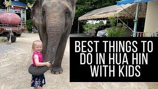 Best Things To Do In Hua Hin With Kids [Thailand]