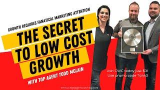 The Secret To Low Cost Growth For Any Insurance Agency with Todd McLain