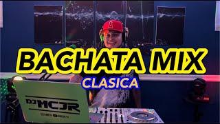 BACHATA CLASICA MIX  2022  CON SENTIMIENTO ️ DJMCJR