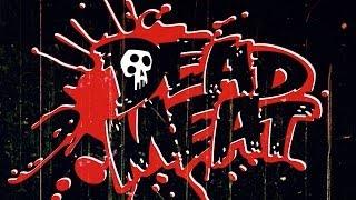 Dead Meat: The Kickstarter Video