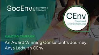 #iamCEnv // An Award Winning Consultant's Journey. Anya Ledwith CEnv