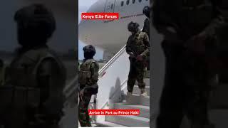 2nd Batch of Kenya's Elite Forces Arrive in Port au Prince Haiti