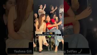 BFF Goals YashmaGill & Komal Meer #komalmeer #yashmagill #trending #viral #love #ytshorts #shorts