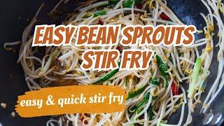 Easy Bean Sprouts Stir Fry