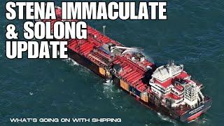 Stena Immaculate and Solong Allision & Salvage Update | One Tank Ruptured | Master Charged