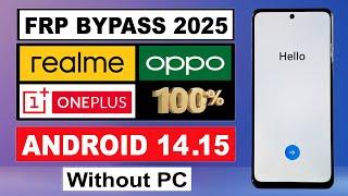 All OnePlus/OPPO/Realme FRP Bypass | Android 14 & 15 Google Lock Remove 2025 |