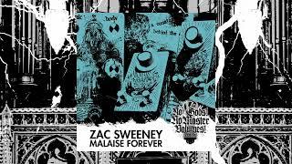 EP 04 Zac Sweeney (Malaise Forever) // NO GODS! NO MASTER VOLUMES! Podcast