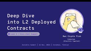 Deep dive into L2 deployed contracts by Ren Crypto Fish