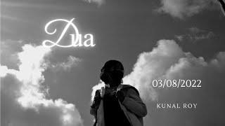 Dua -by Kunal Roy